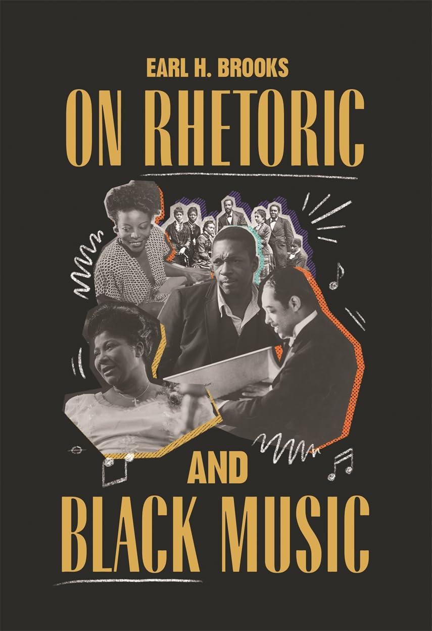 On Rhetoric and Black Music (African American Life)      Paperback – June 4, 2024