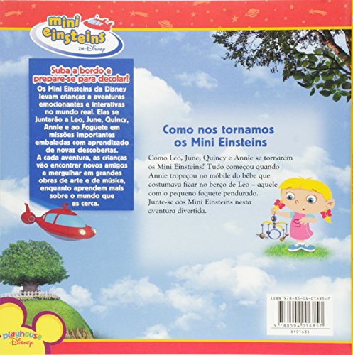 Mini Einsteins. Como nos Tornamos os Mini Einsteins - Coleção Playhouse Disney