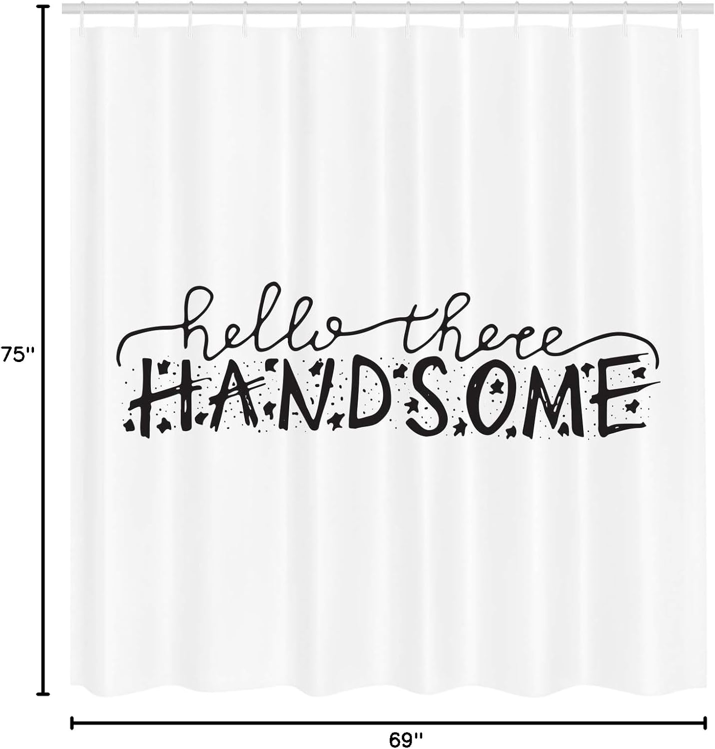 Ambesonne Hello Shower Curtain, Hi There Handsome Typographic Text Doodle Stars for Boys Birthday, Cloth Fabric Bathroom Decor Set with Hooks, 69" W x 75" L, White Black