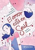 El Amor Está En Seúl (Cómic) / Love Is in Seoul (Comic Book)