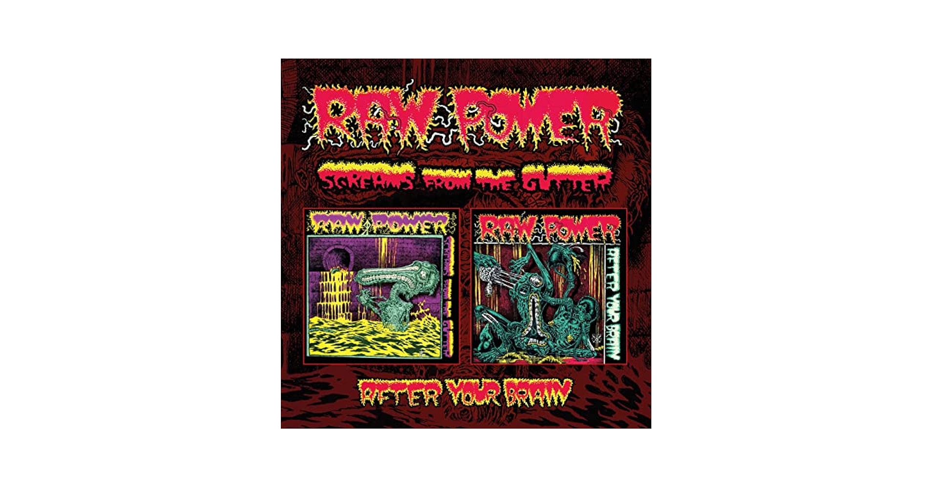 RAW POWER - Screams From The Gutter / After Your Brain