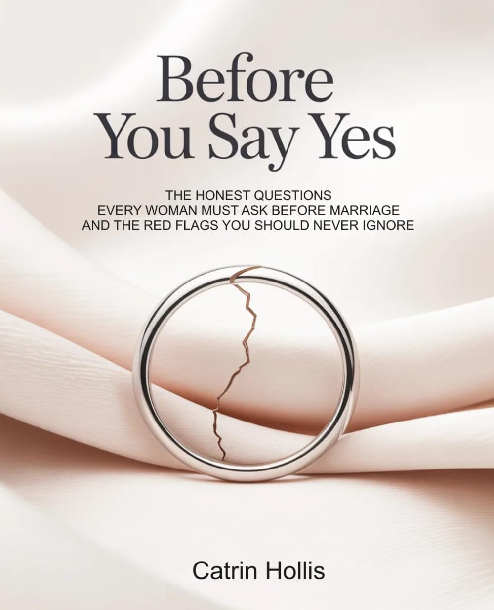Before You Say Yes: The Honest Questions Every Woman Must Ask Before Marriage — And the Red Flags You Should Never Ignore