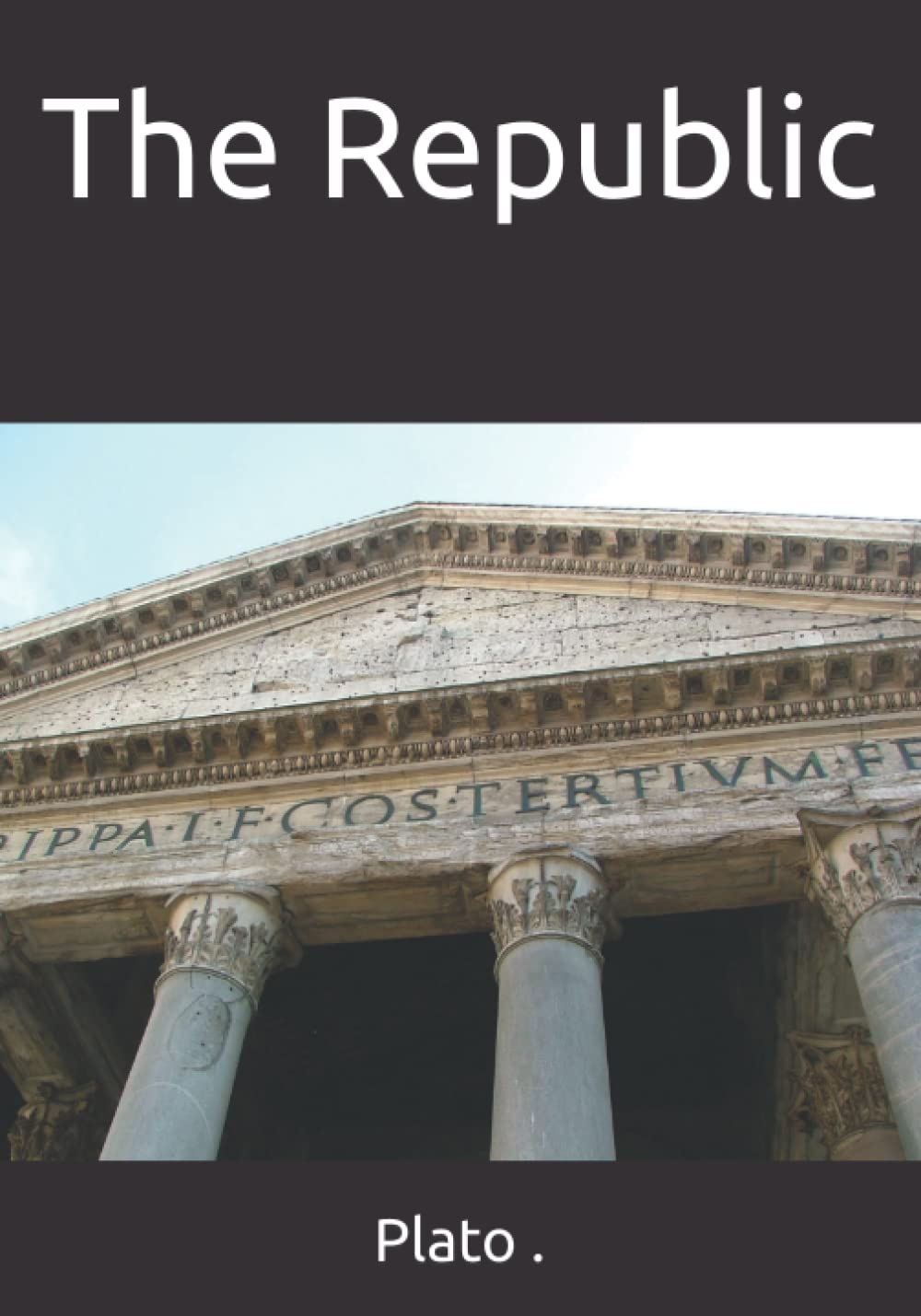国家 プラトン THE REPUBLIC - PLATO Amazon | The Republic | ., Plato | Classics