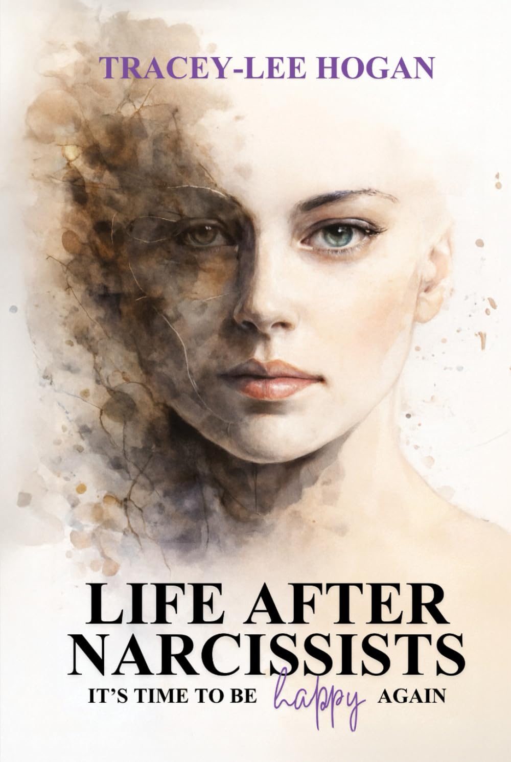 Life after Narcissists: It's time to be happy again