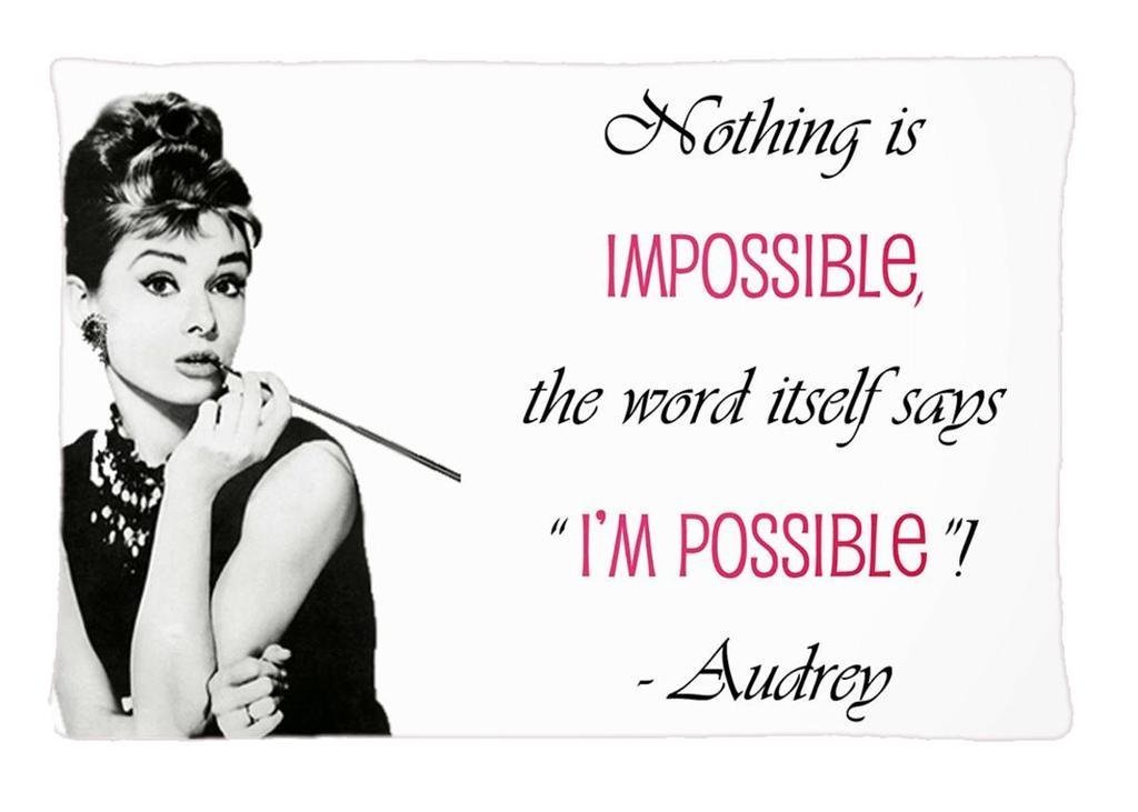 Audrey Hepburn Quote Custom Pillow Cover Fashion Bedroom Decorative Modern Throw Pillow Cases (20x30 inch)