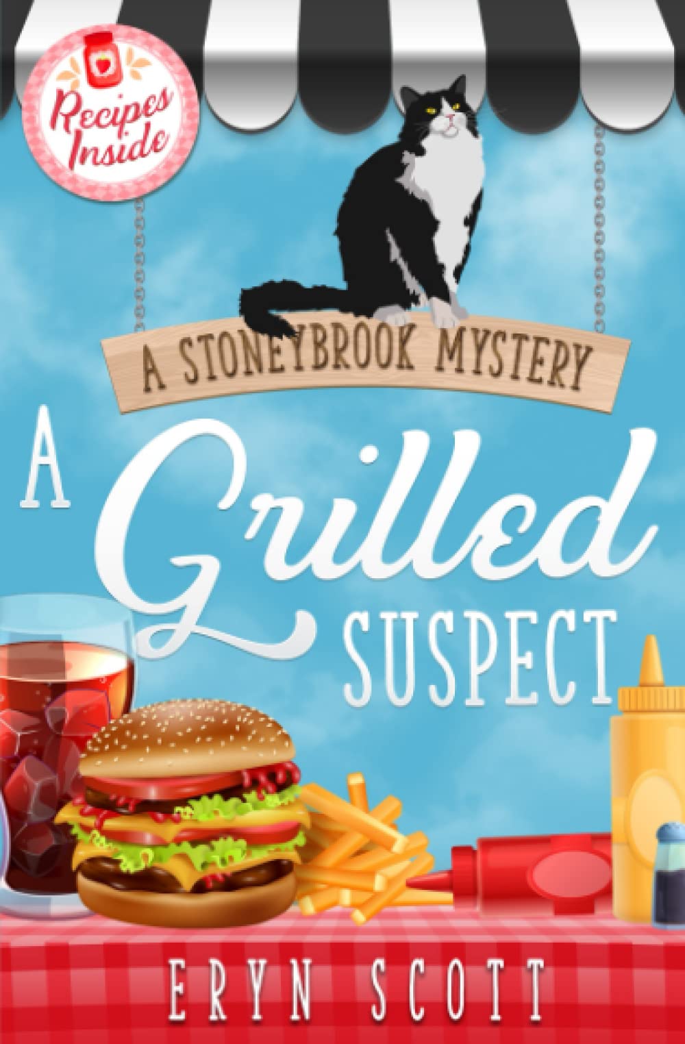 A Grilled Suspect: 9 (A Stoneybrook Mystery)