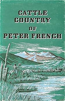 Hardcover Cattle Country of Peter French Book