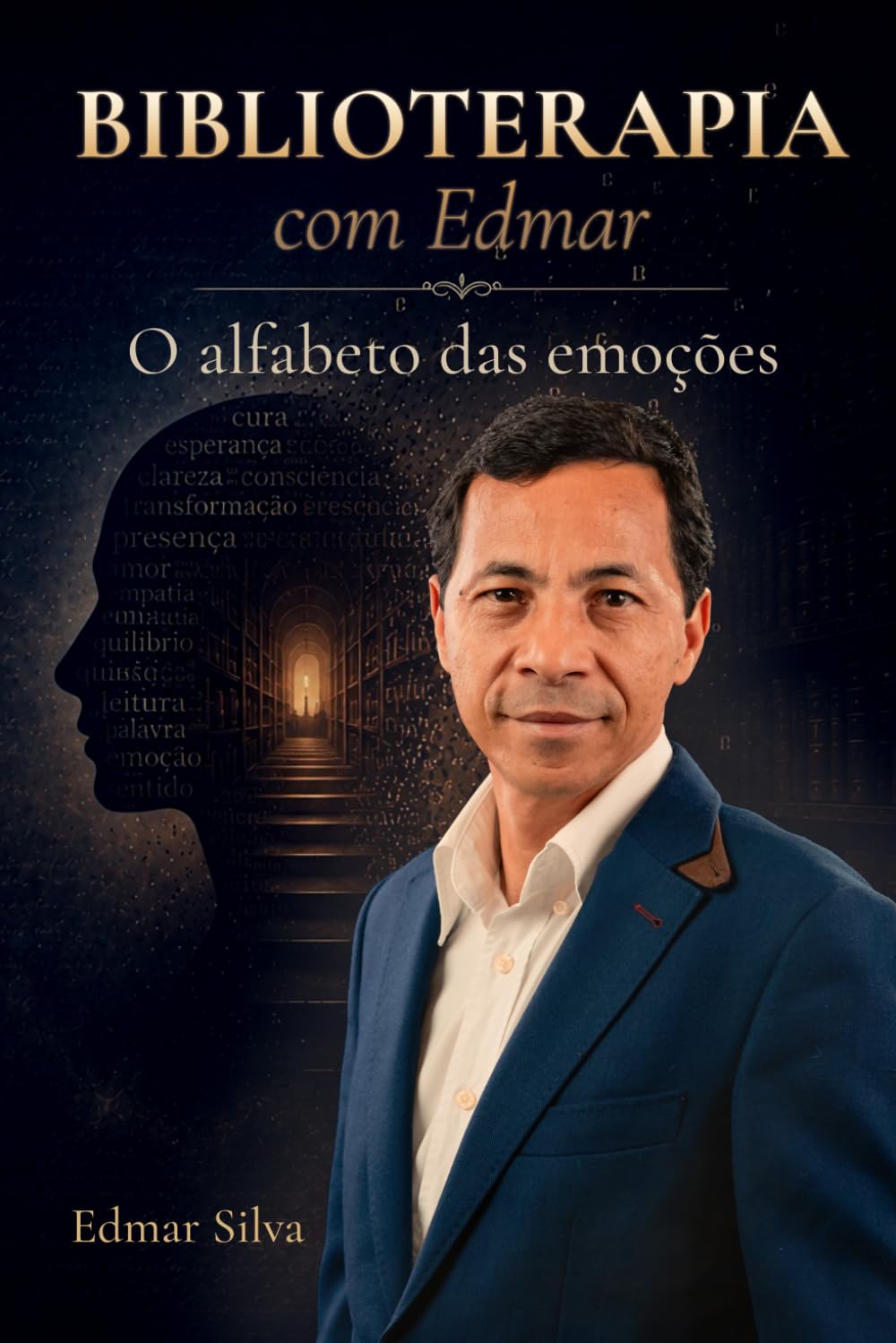 Biblioterapia com Edmar: O alfabeto das emoções