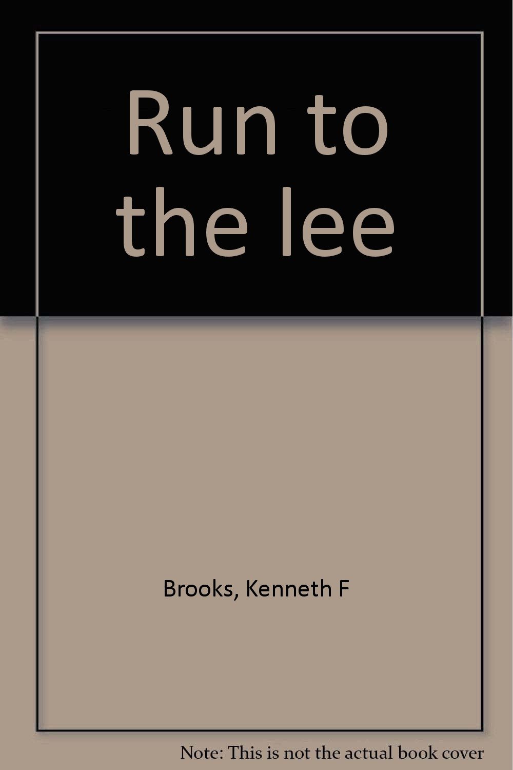 Run to the Lee