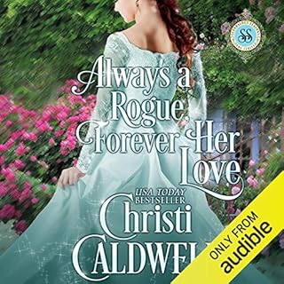 Always a Rogue, Forever Her Love Audiolibro Por Christi Caldwell arte de portada
