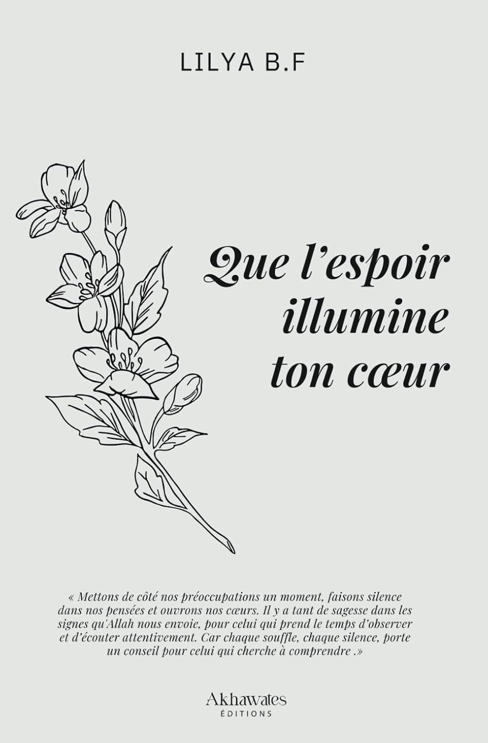 Que l'espoir illumine ton coeur (Rappels du cœur et de l’âme)