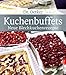 Produktbild Kuchenbuffets - neue Blechkuchenrezepte