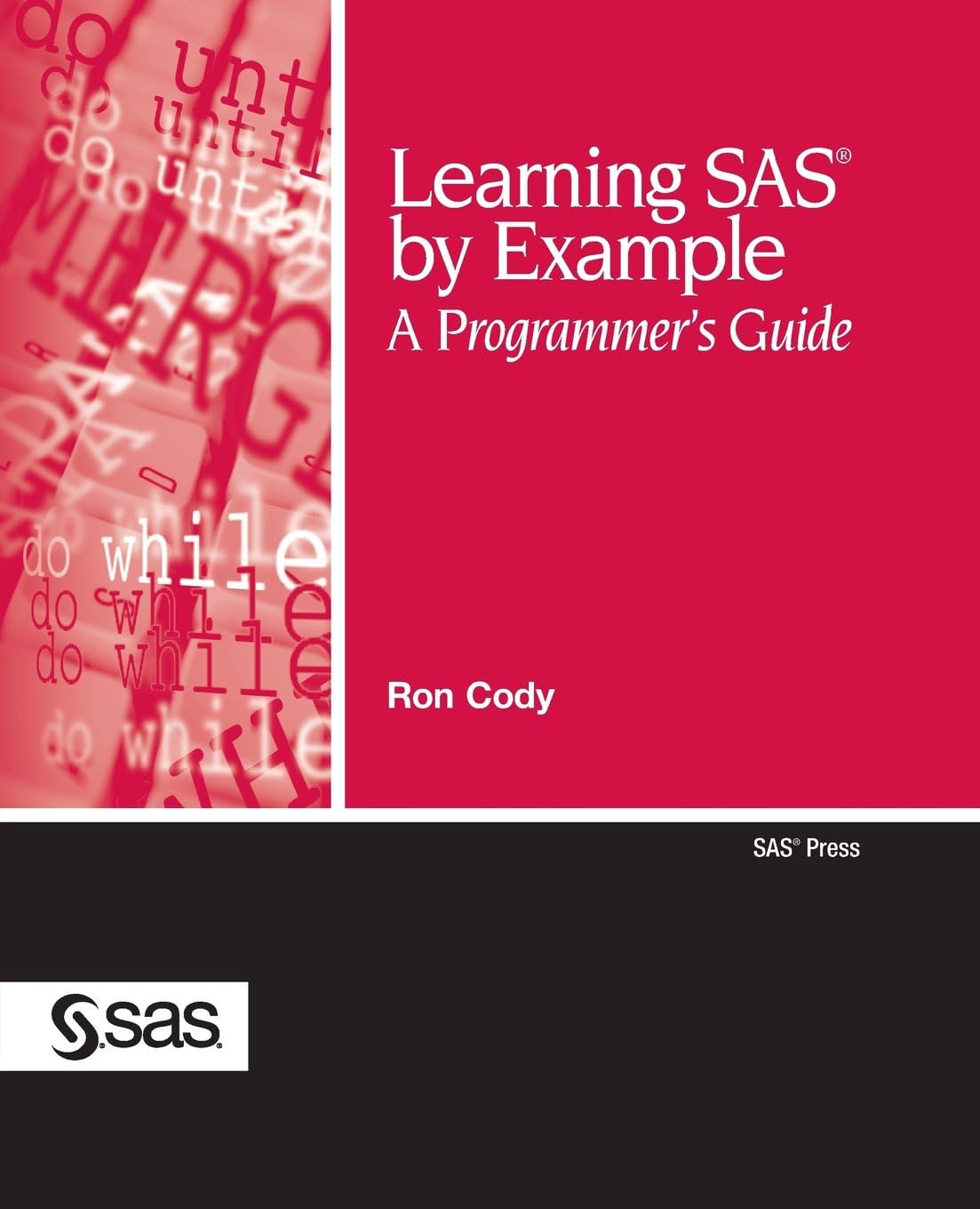 Learning SAS by Example: A Programmer's Guide