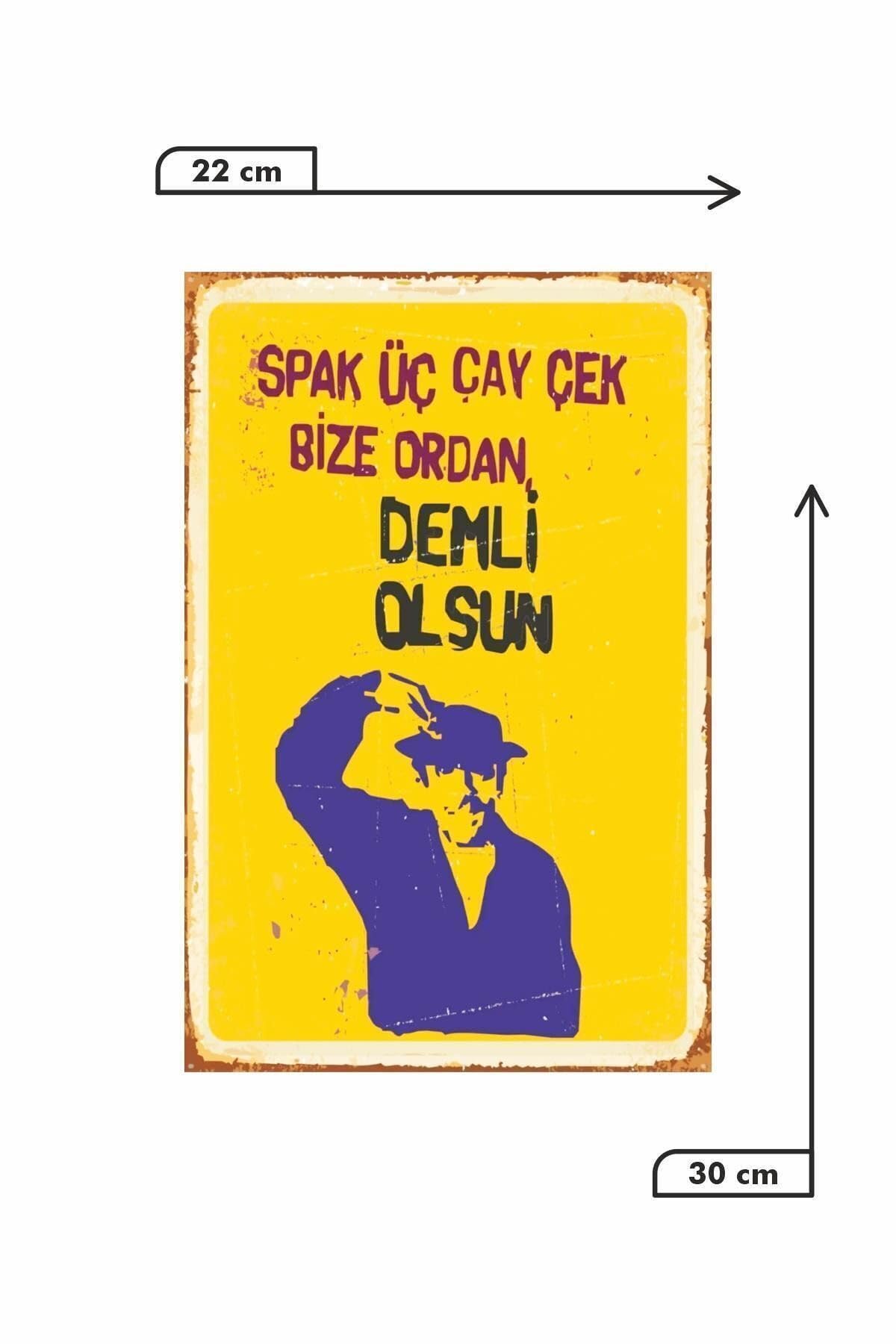 Dekolia Spak Üç Çay Çek Bize Ordan Demli Olsun Turist Ömer Retro Vintage Mdf Drtr0027
