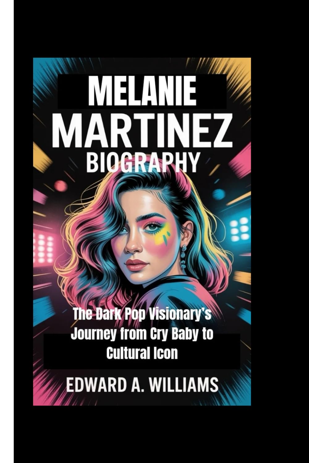 MALENIE MARTINEZ BIOGRAPHY: The Dark Pop Visionary’s Journey from Cry Baby to Cultural Icon