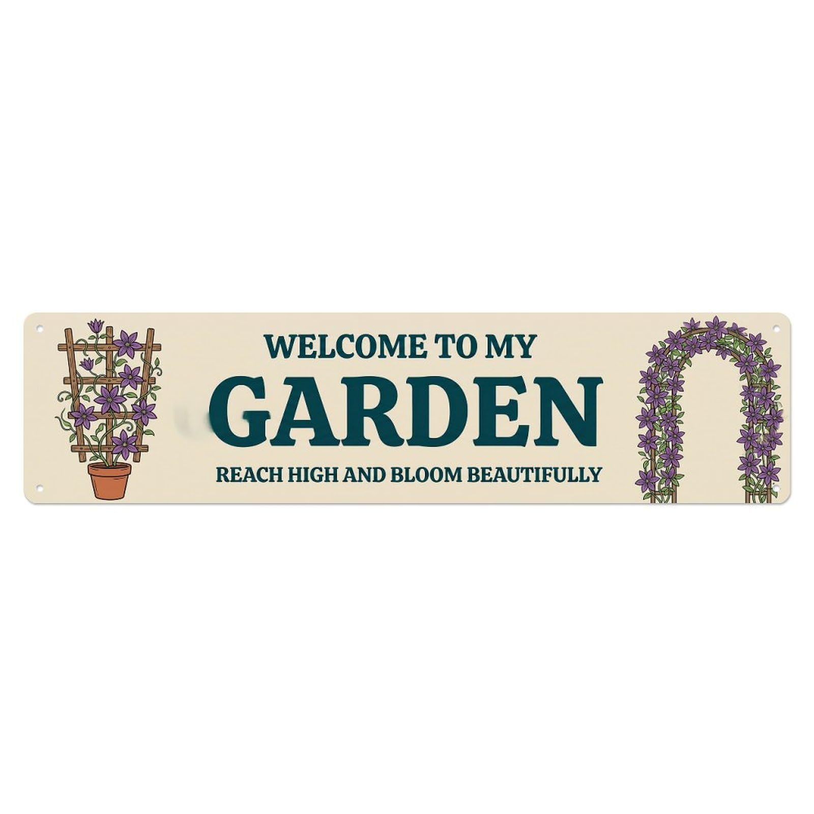 Welcome To My Garden Retro Clematis Trellis Metal Tin Sign