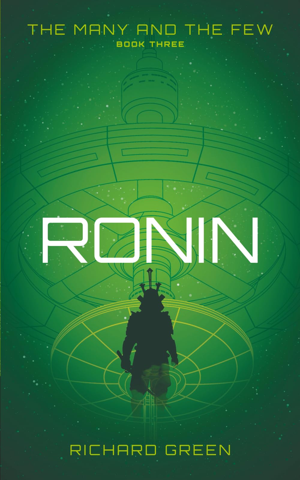 Ronin (The Many and The Few)