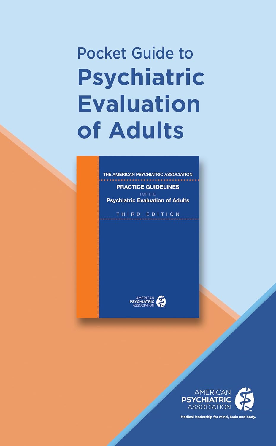 Pocket Guide to Psychiatric Evaluation of Adults 9780890426814
