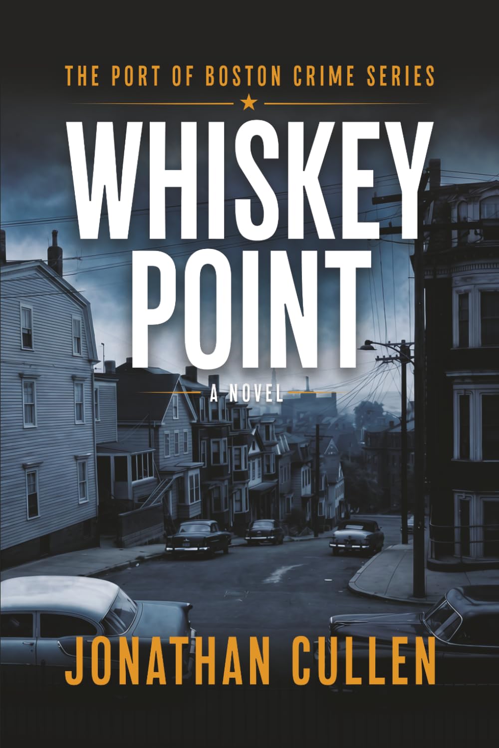 Whiskey Point: A Jody Brae Mystery: 1 (Port of Boston Crime Series)