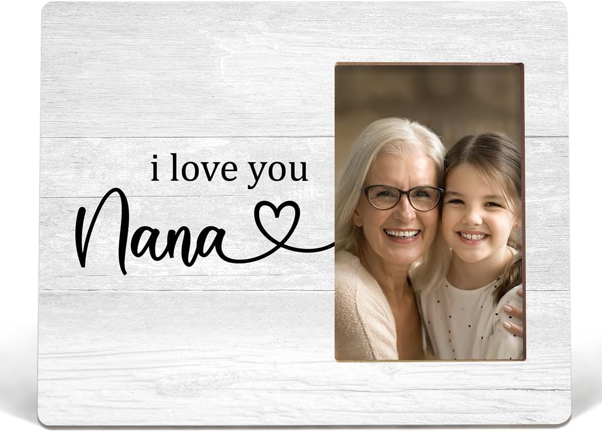Gift for Grandma I Love You Nana – 4x6 Picture Frame for Nana, Birthday Thanksgiving Day Chritmas Gift, Photo Frame Gifts for Grandma on Mother’s Day