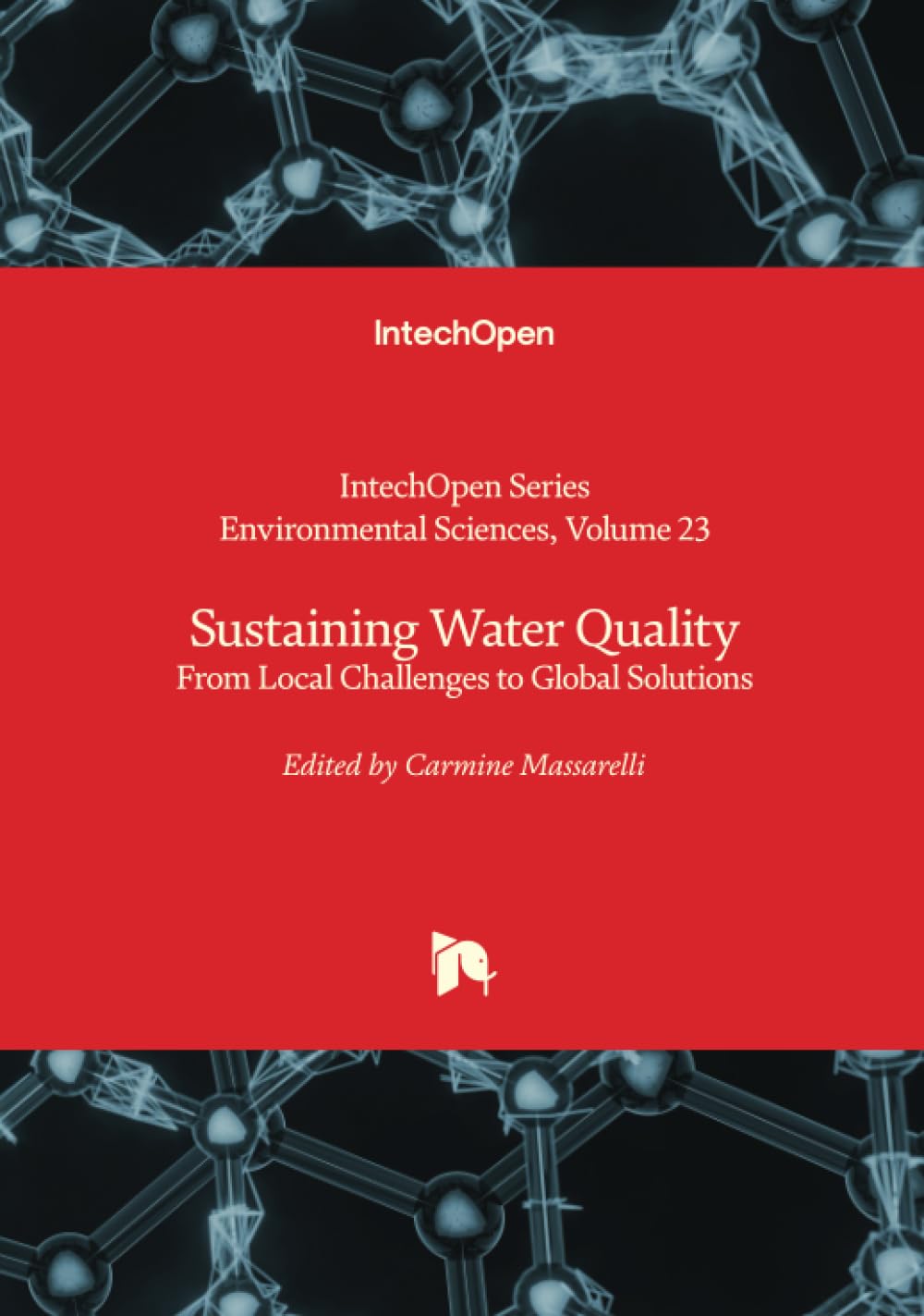 Sustaining Water Quality - From Local Challenges to Global Solutions (Environmental Sciences, Band 23)