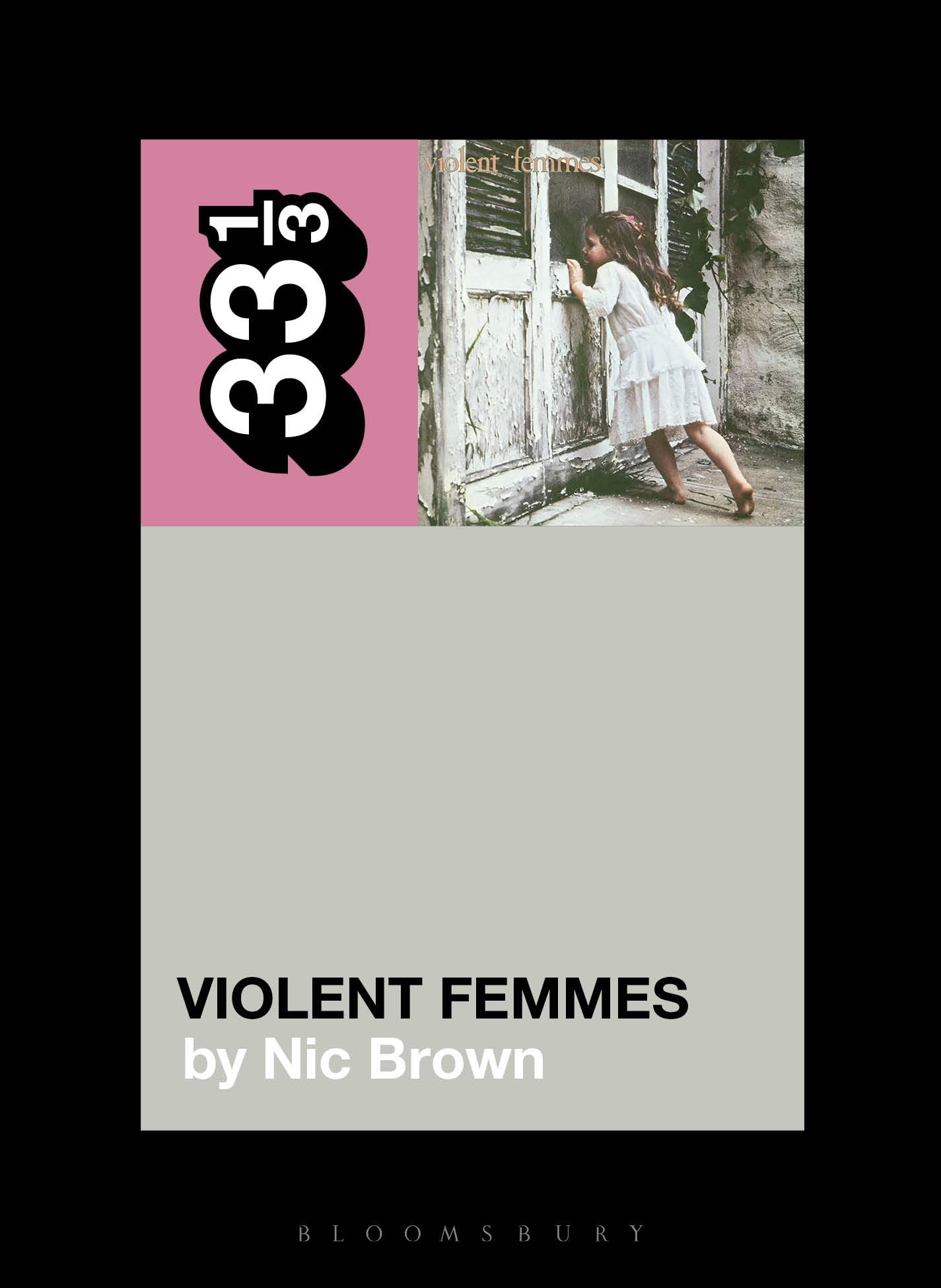 Violent Femmes' Violent Femmes (33 1/3)