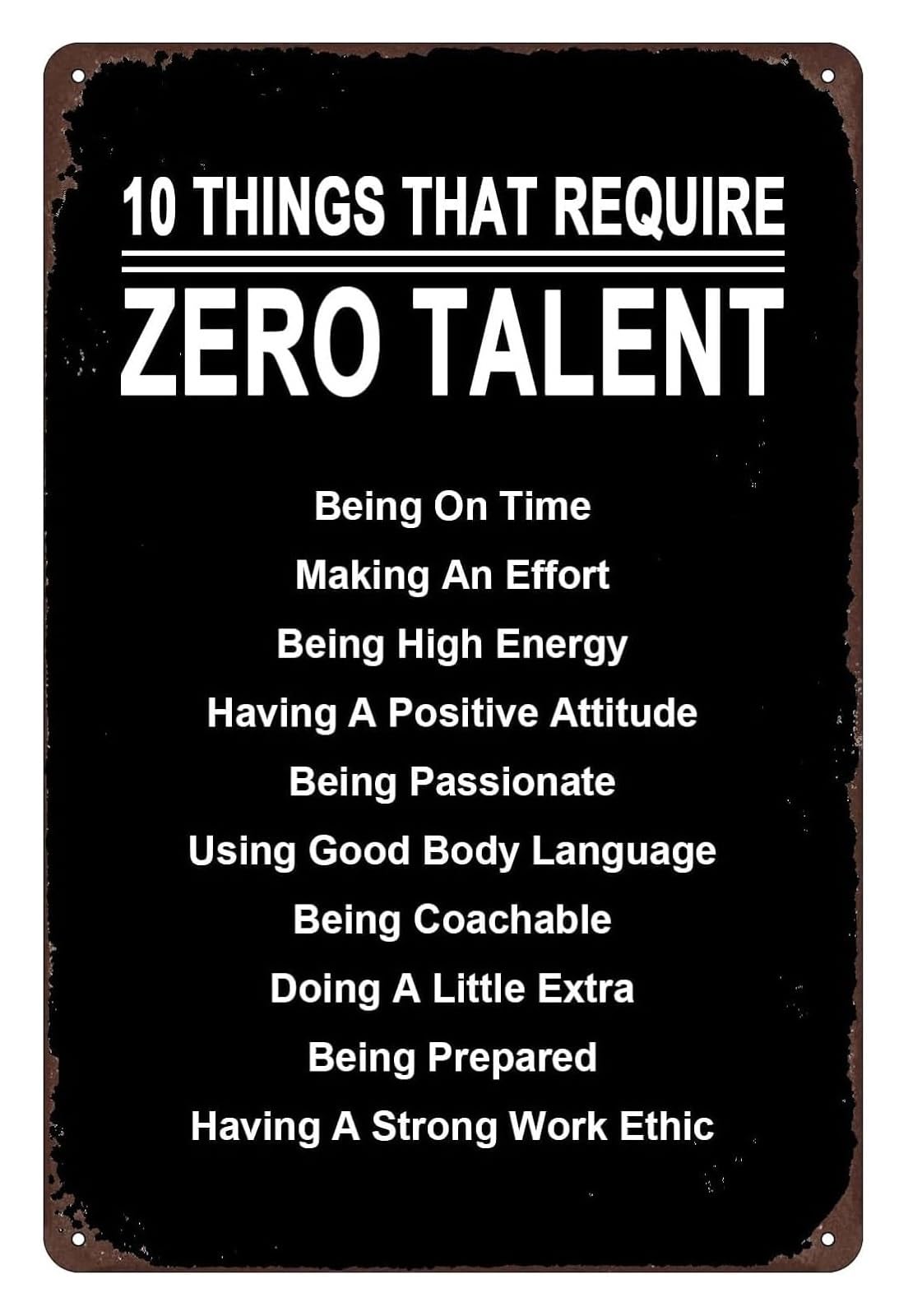 FNYUVNFAF Motivational Success Sign Vintage Tin Plaque 10 No Talent Traits Retro Metal Wall Decor for Office Studio or Workshop 8 X 12 inch