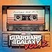 Guardians Of The Galaxy Vol. 2: Awesome Mix Vol. 2