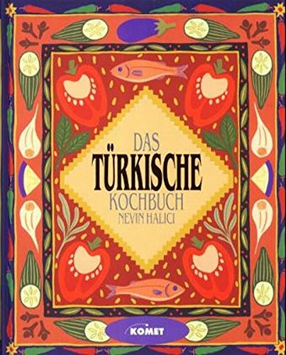Das türkische Kochbuch - Länderküche bei Komet