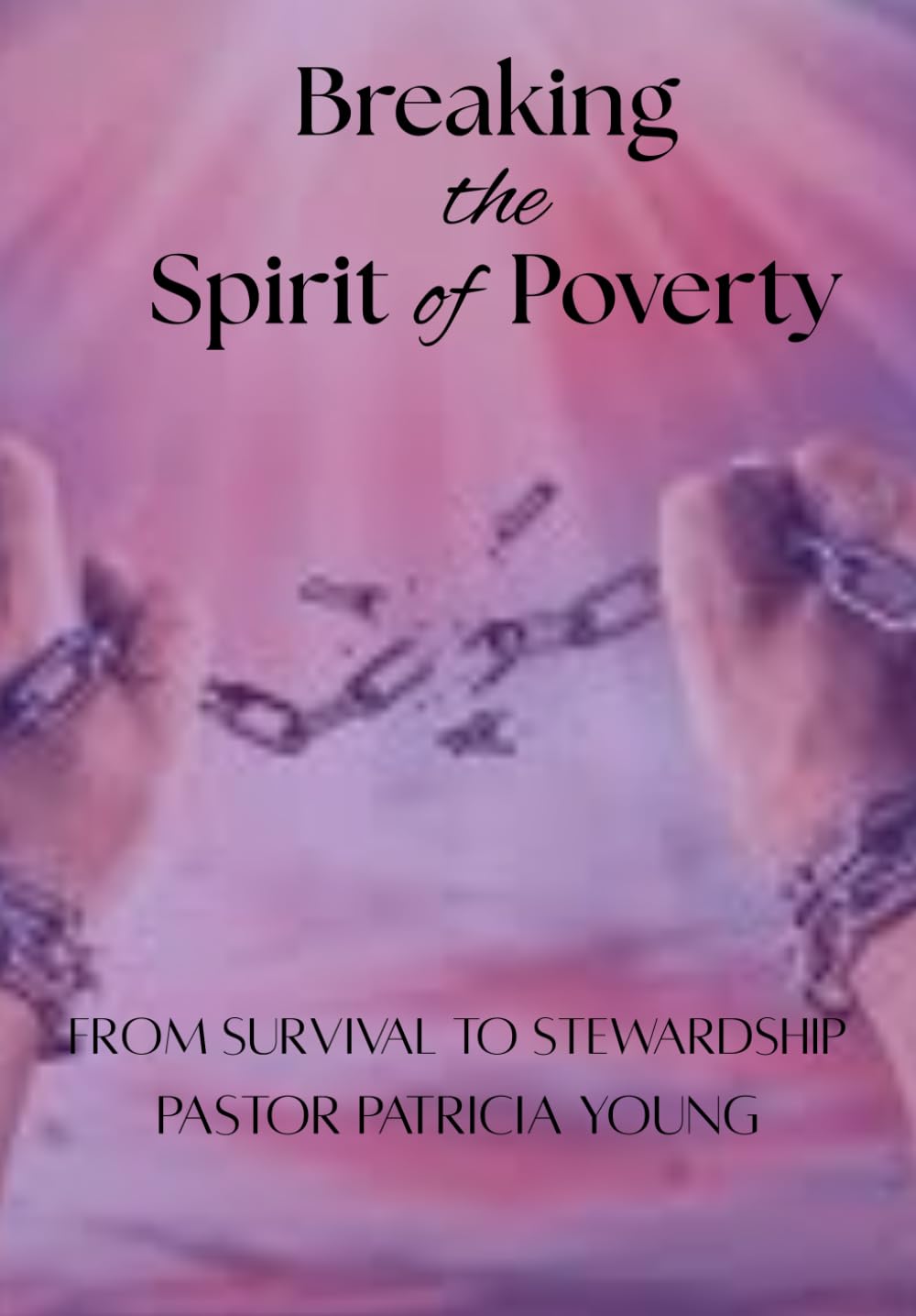 Breaking the Spirit of Poverty