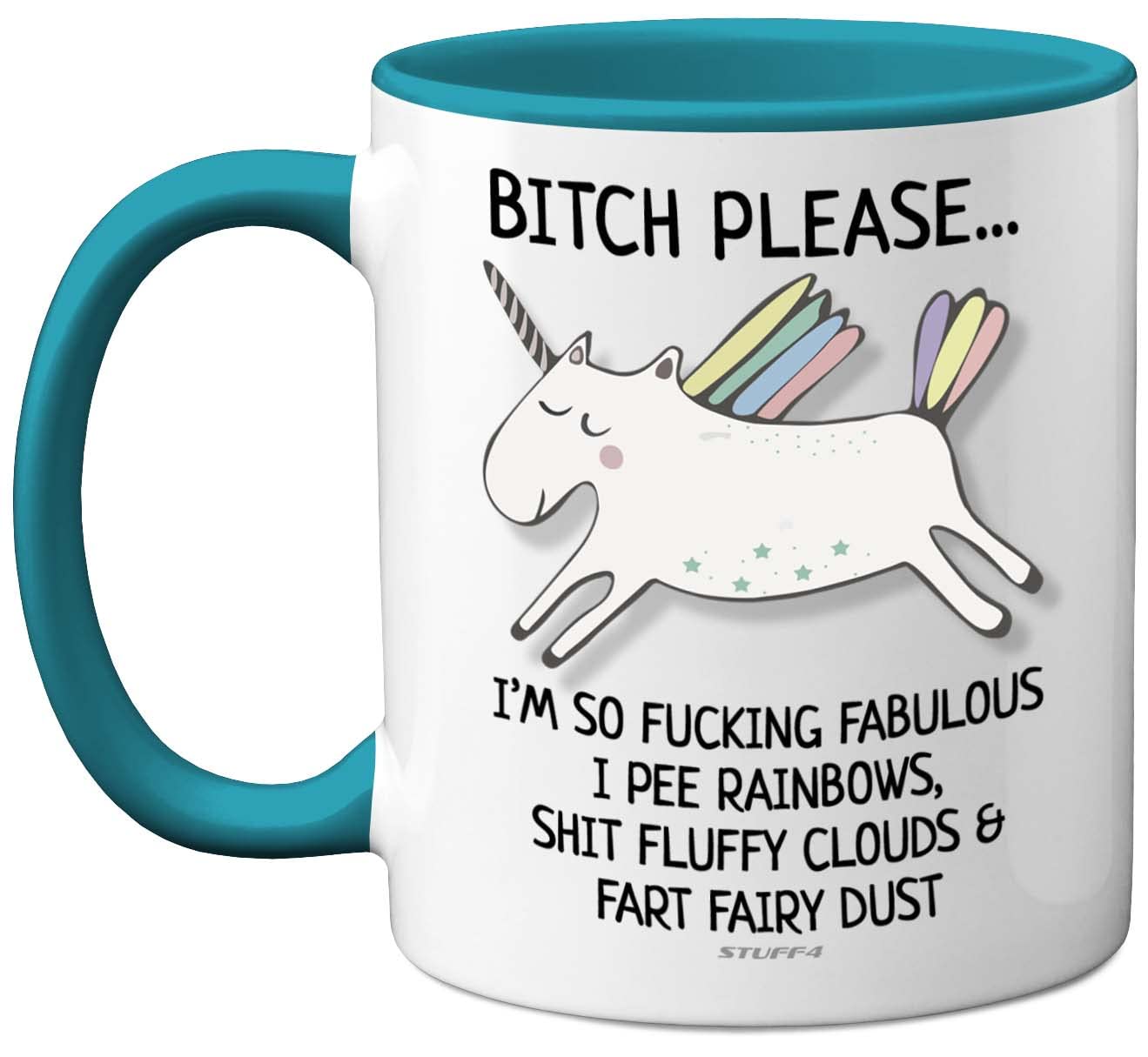 Stuff4 Bitch Please I'm So Fabulous Unicorn Mug, 11oz Ceramic Light Blue Handle Mugs, Funny Gifts for Women, Birthday Present, Tea Sets for Adults, Unicorn Gifts, Christmas, Your Best Friend