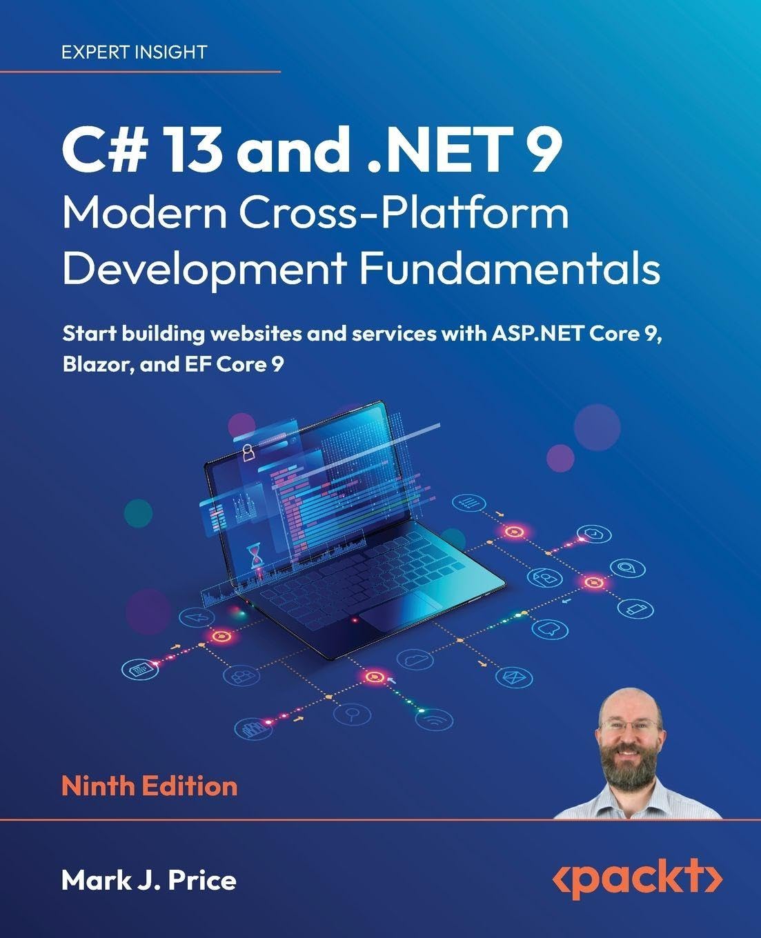 C# 13 and .NET 9 - Modern Cross-Platform Development Fundamentals - Ninth Edition: Start building websites and services with ASP.NET Core 9, Blazor, and EF Core 9 Paperback – 12 November 2024