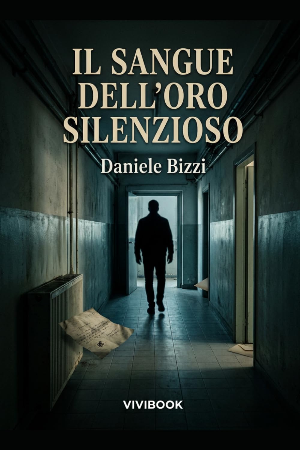 Il Sangue dell'Oro Silenzioso (Le avventure di un Carabiniere)