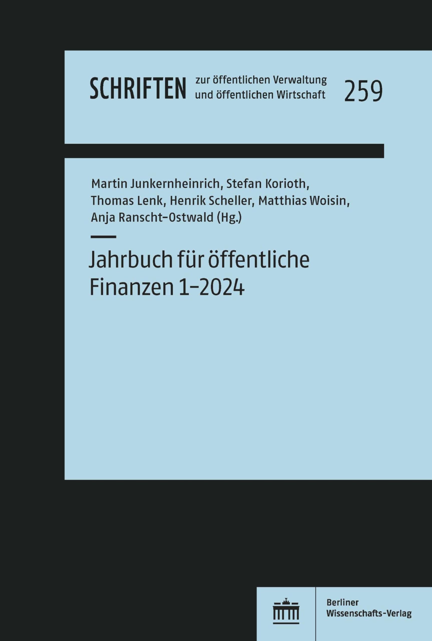 Jahrbuch für öffentliche Finanzen (2024) 1 (Schriften zur öffentlichen Verwaltung und öffentlichen Wirtschaft 259)