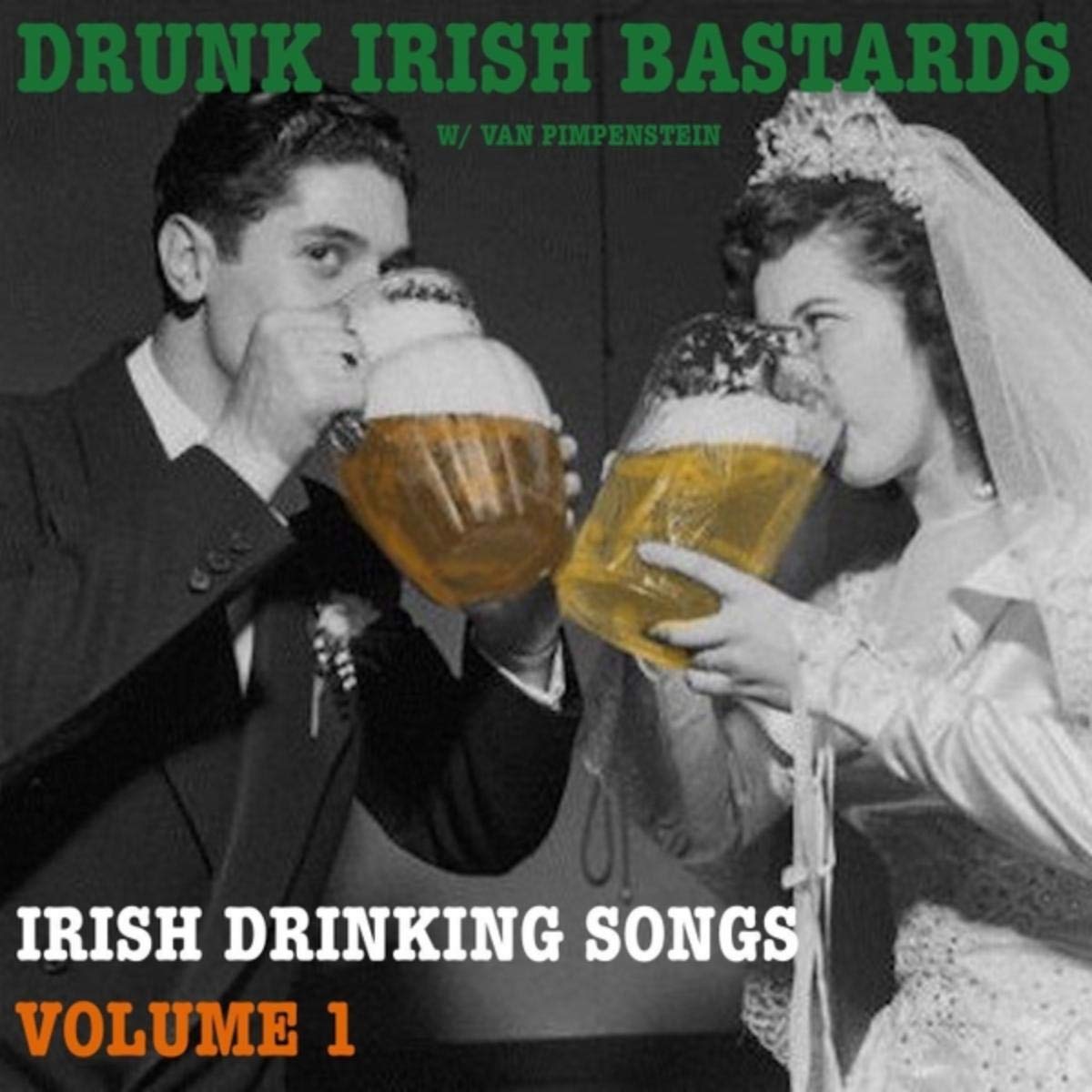 Drunken Irish Bastards