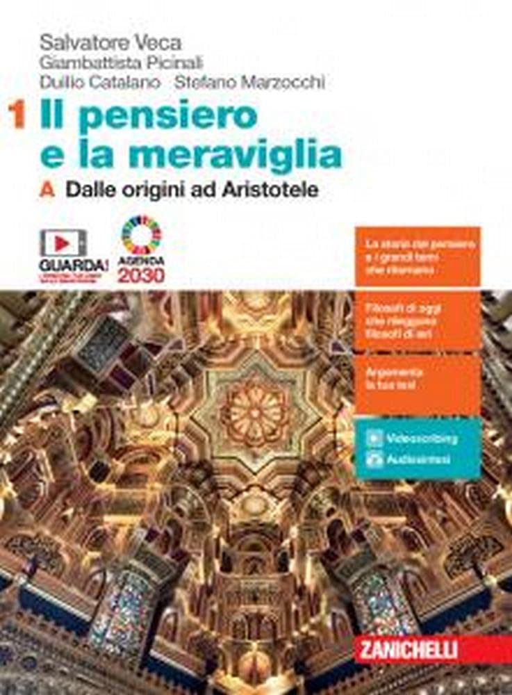 Il Pensiero E La Meraviglia. Con Filosofia Per L'agenda 2030. Per Le Scuole Superiori. Con E-Book. Con Espansione Online. Dalle Origini Ad ... Ellenistica Al Tardo Medioevo (Vol. 1A-1B) - 4
