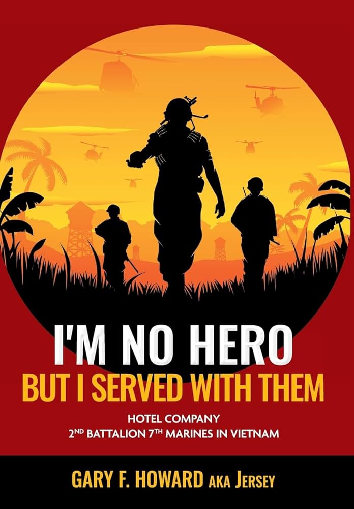 Amazon.com: I'm No Hero, But I Served With Them: Hotel