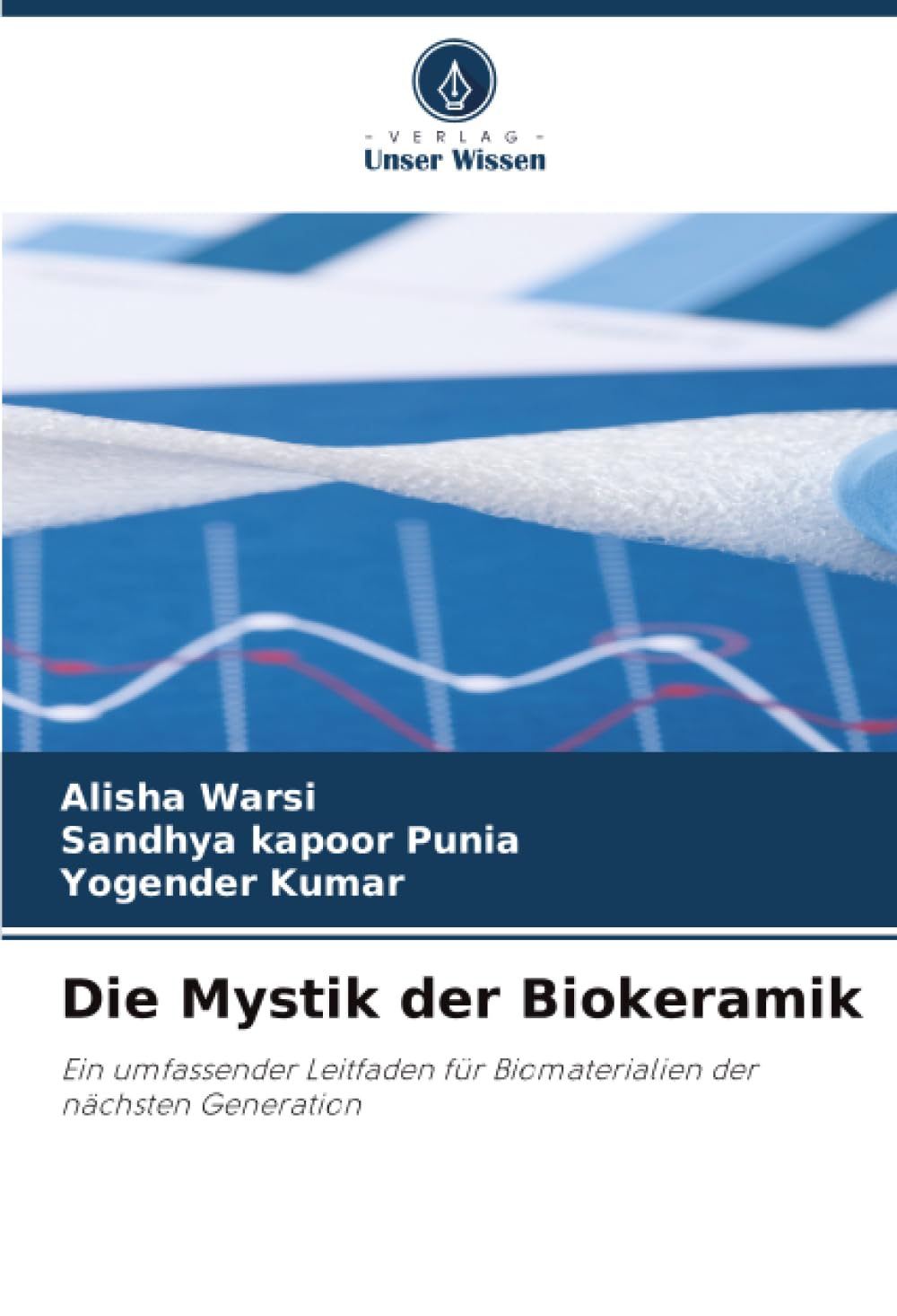Die Mystik der Biokeramik: Ein umfassender Leitfaden für Biomaterialien der nächsten Generation