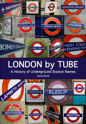 London by Tube: A History of Underground Station Names