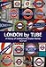 London by Tube: A History of Underground Station Names