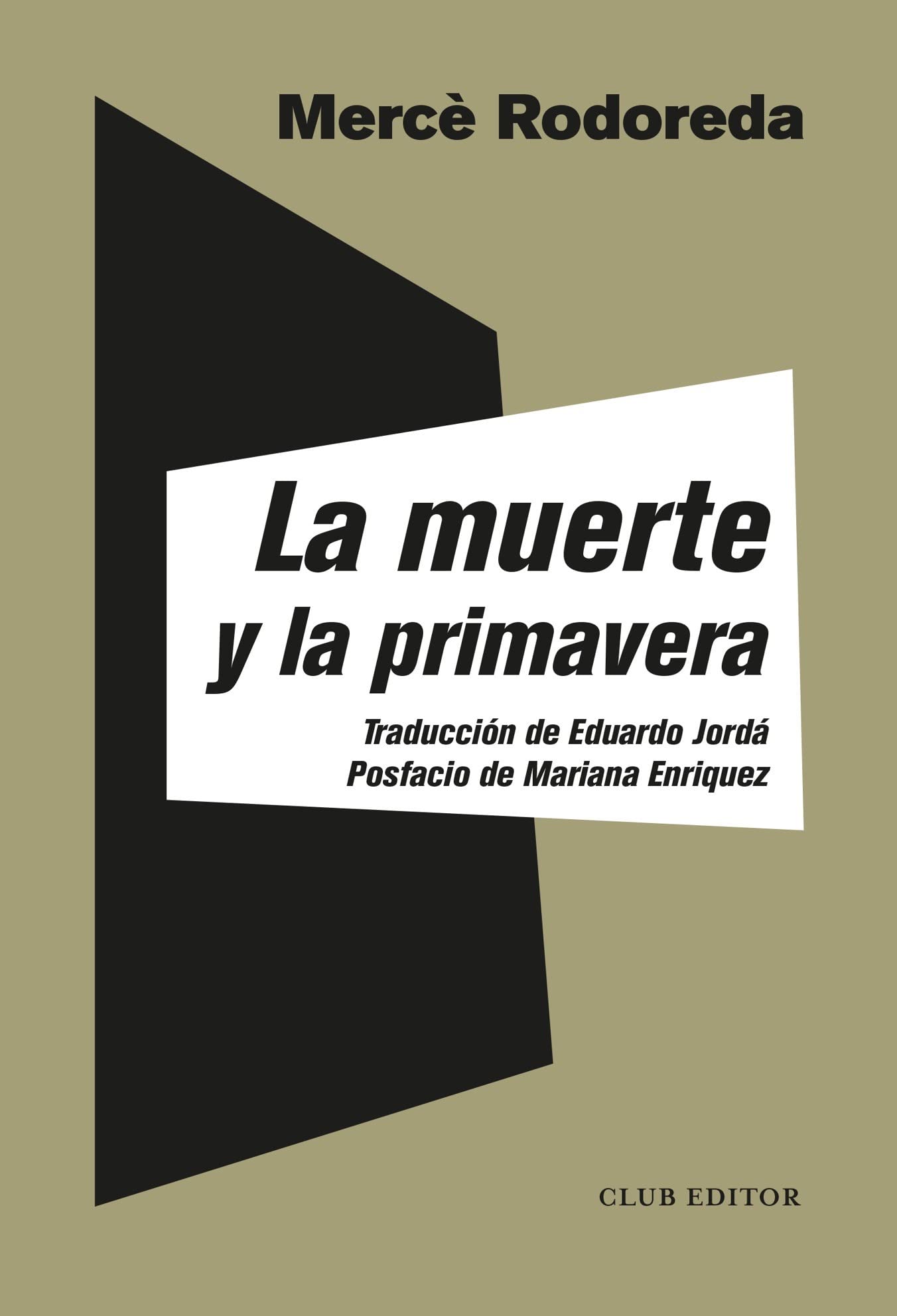 La muerte y la primavera: 8 (La Montaña Pelada)