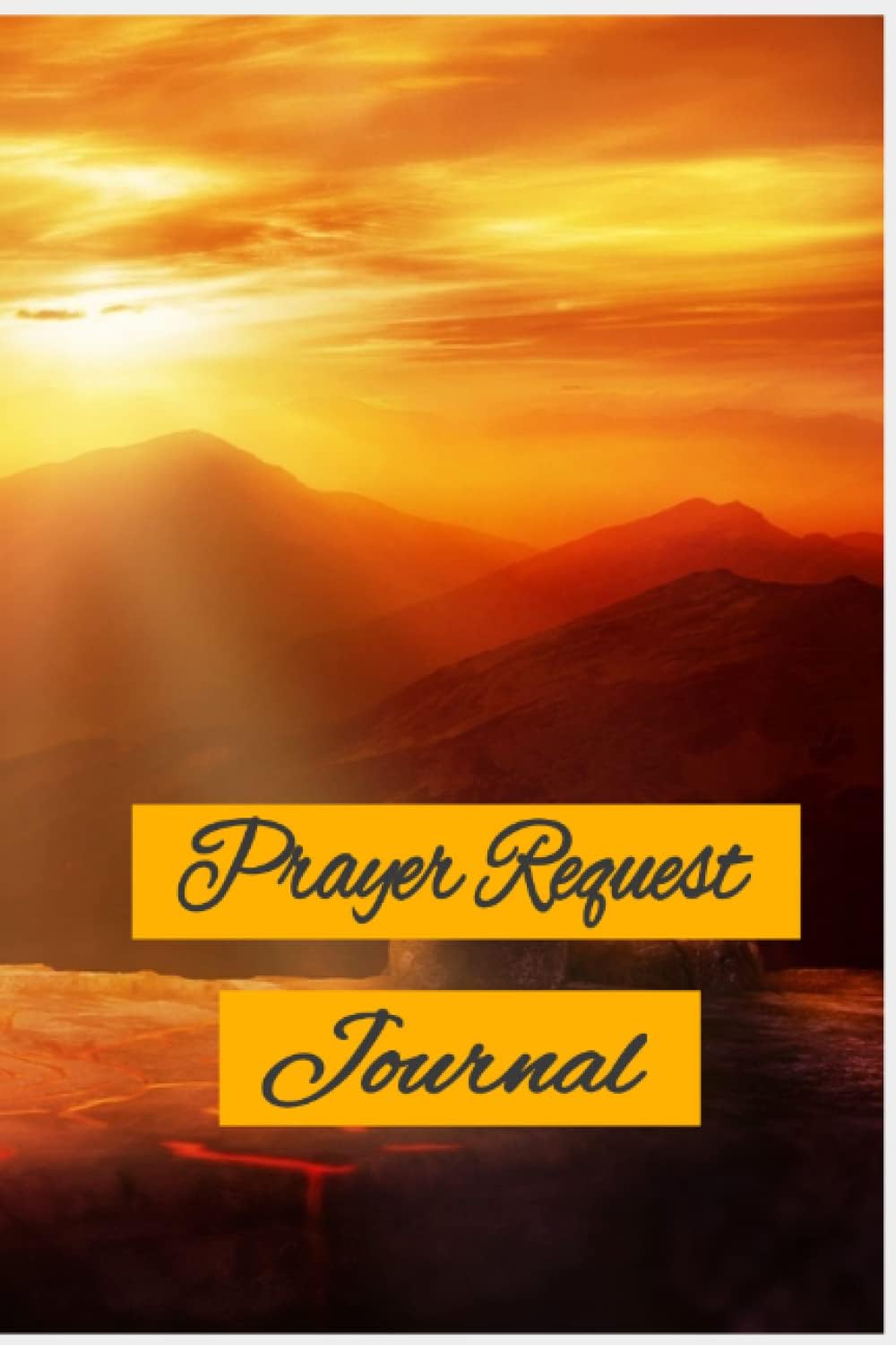 Prayer Request Journal: Believe in your heart and do not doubt and you shall receive