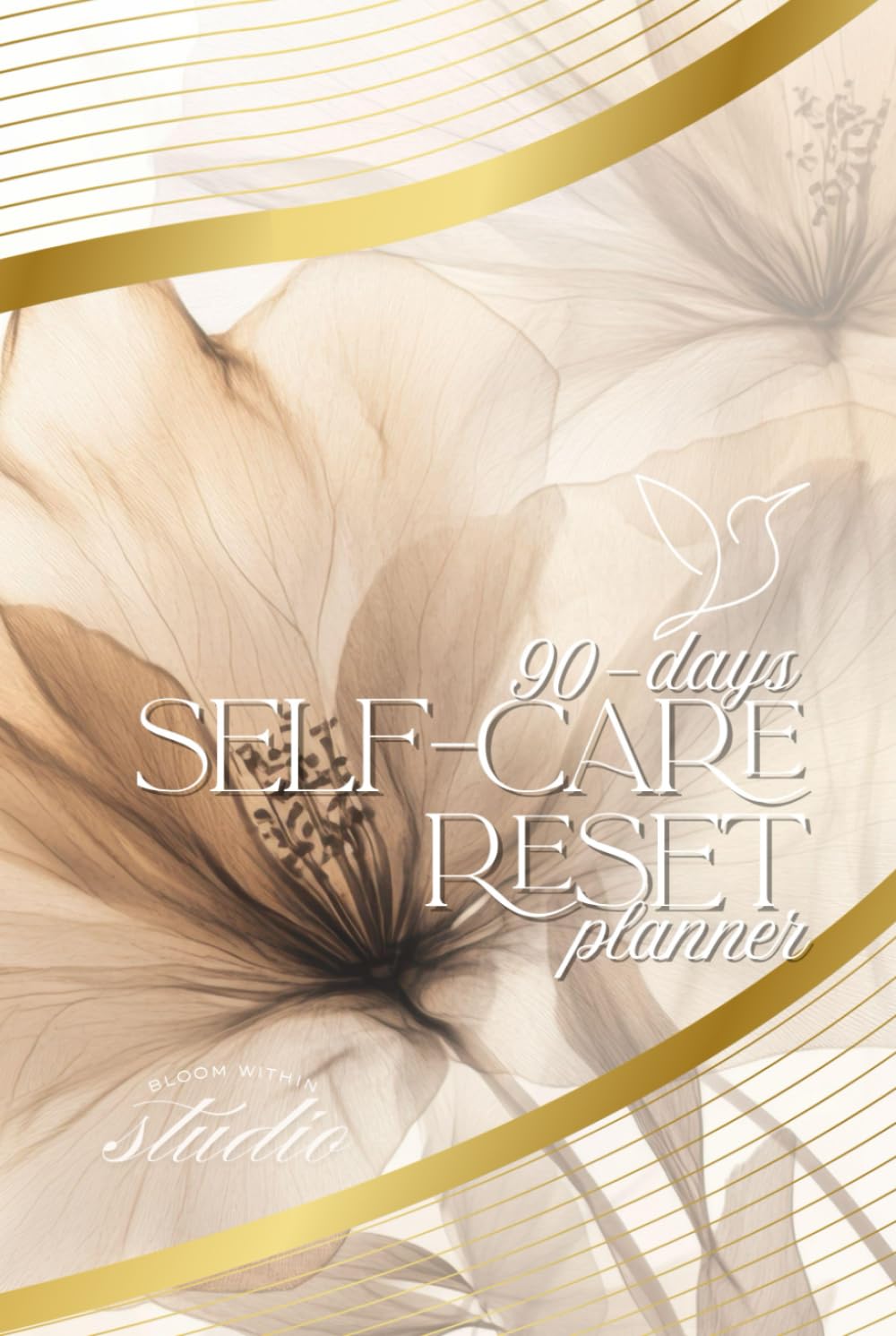 90-Day Self-Care Reset Planner – Floral Harmony Edition: A floral beige & gold self-care journal for women — 90 days of growth, gratitude, and mindfulness      Hardcover – November 5, 2025