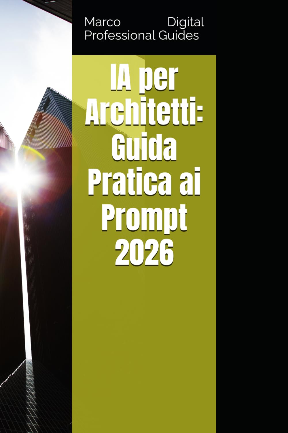 IA per Architetti: Guida Pratica ai Prompt 2026
