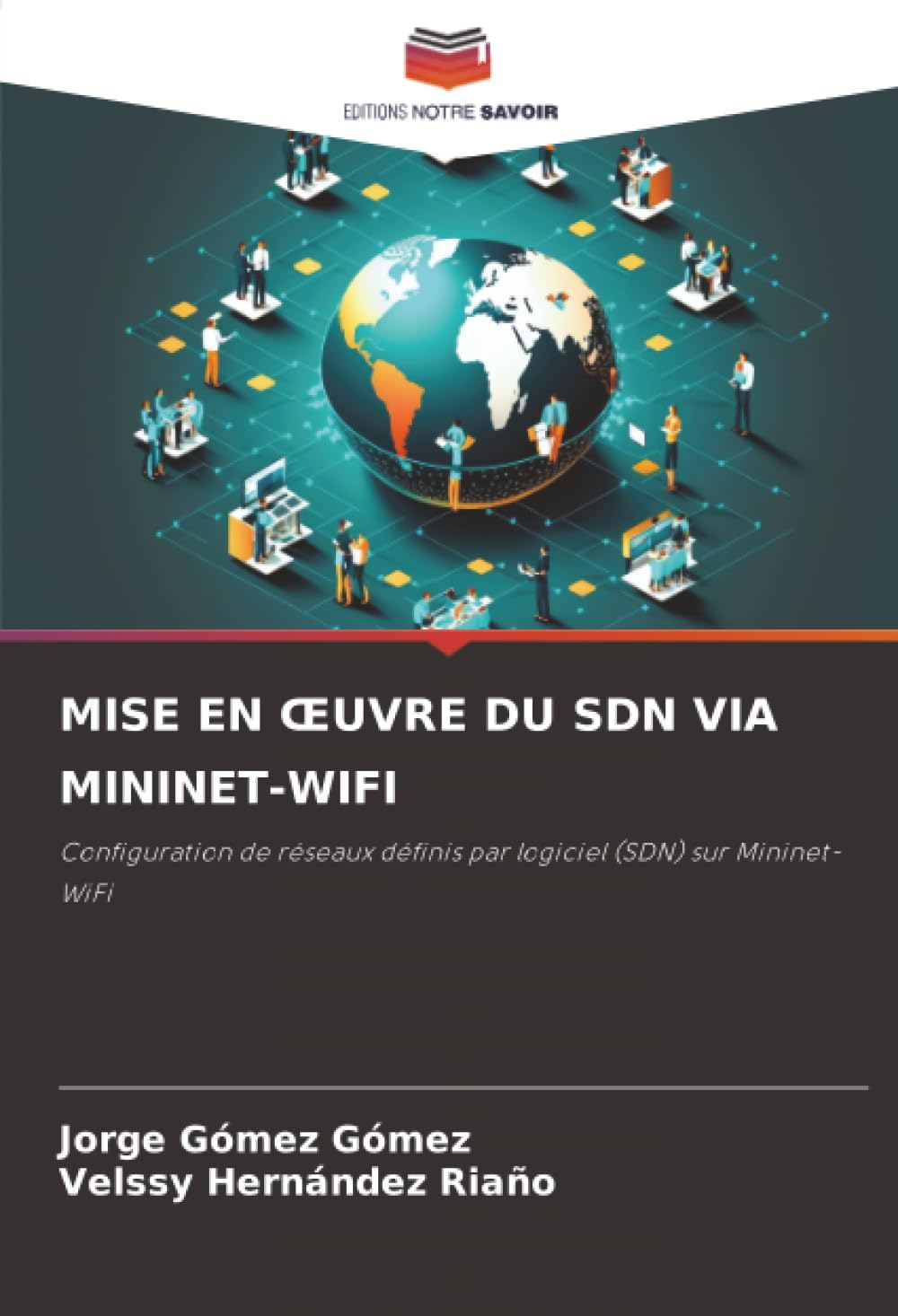 Mise En Oeuvre Du Sdn Via Mininet-Wifi: Configuration de réseaux définis par logiciel (SDN) sur Mininet-WiFi