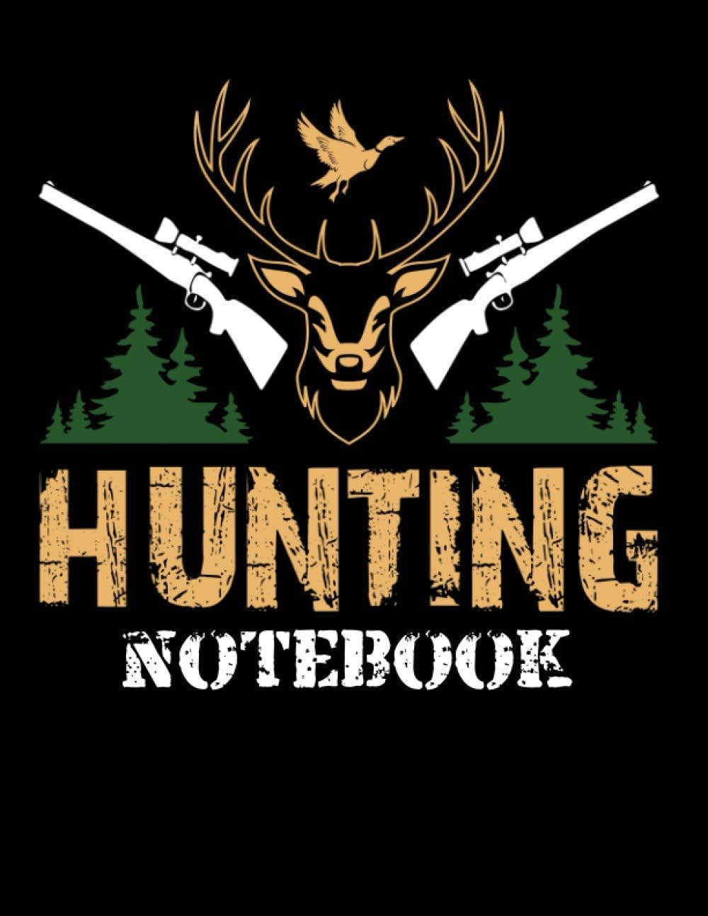 Hunting Notebook: Hunting Journal