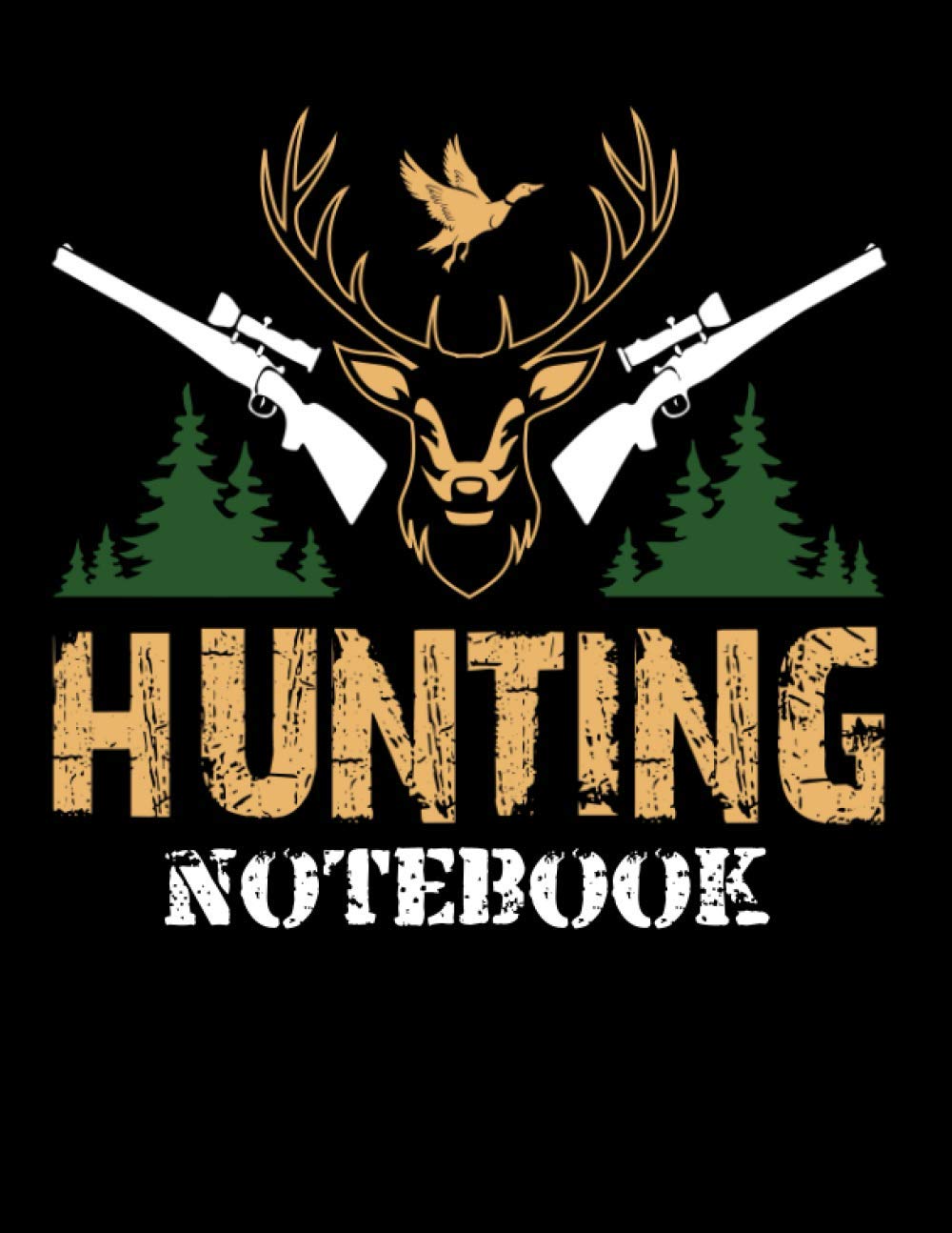 Hunting Notebook: Hunting Journal