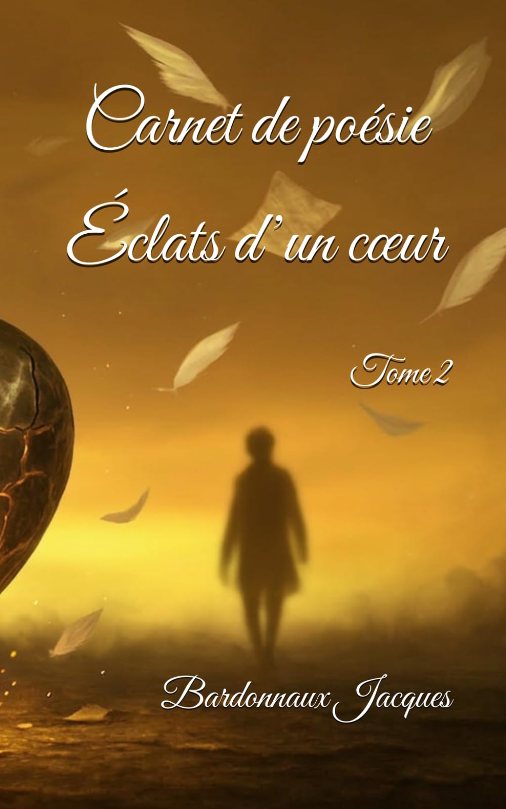 Carnet de poésie Éclats d’un cœur: Tome 2