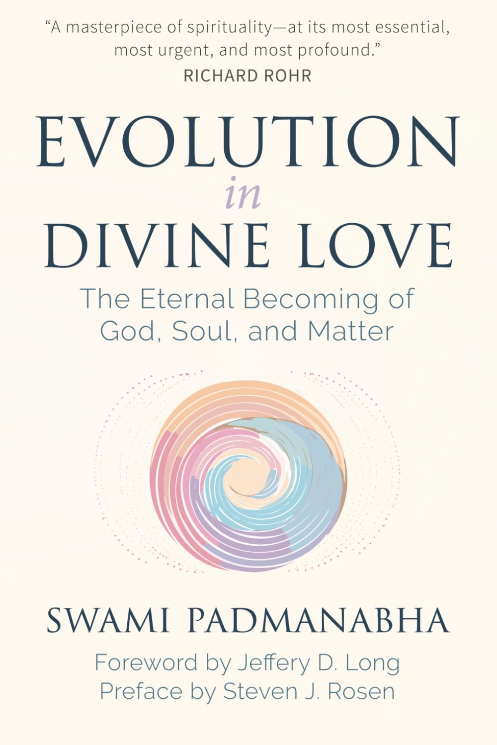 Evolution in Divine Love: The Eternal Becoming of God, Soul, and Matter