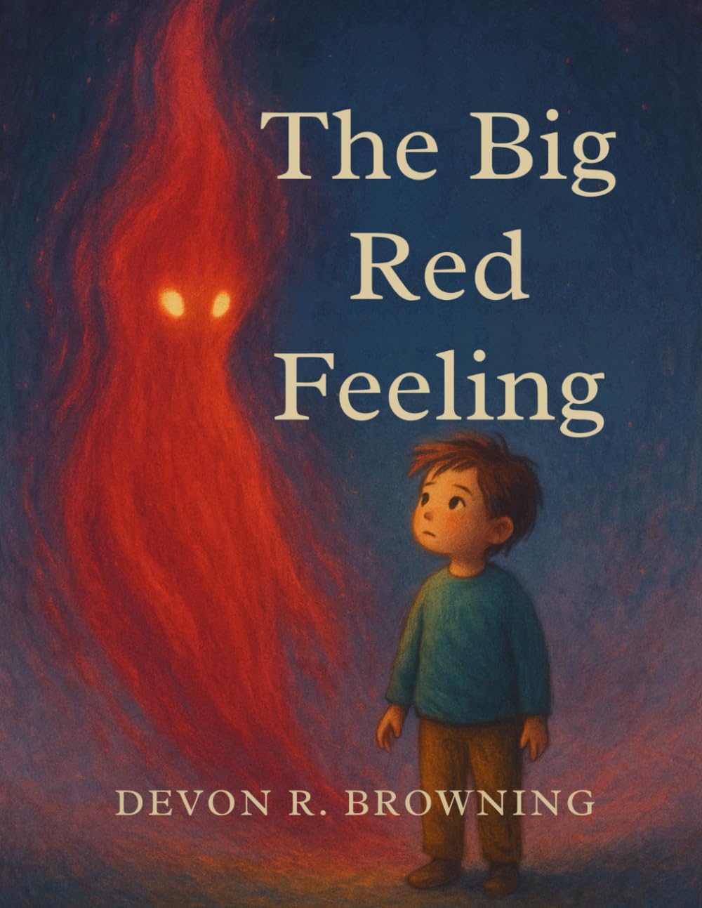 The Big Red Feeling: A Story About Anger, Emotional Regulation, and Naming Big Emotions | SEL Picture Book for Kids Ages 4–8 | Teaches Coping Skills, Empathy, and Self-Awareness